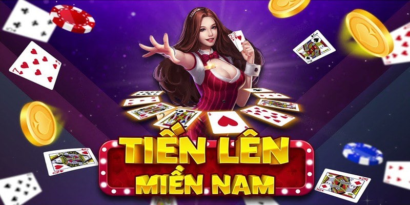 Game Tiến Lên Miền Nam là gì?