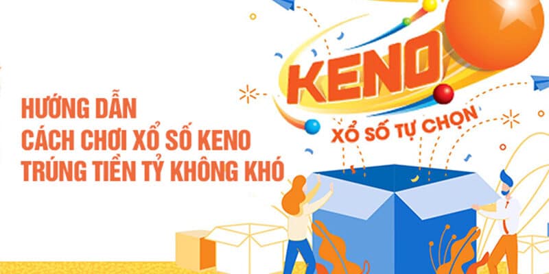 Hướng dẫn lối chơi Keno Vietlott luôn thắng