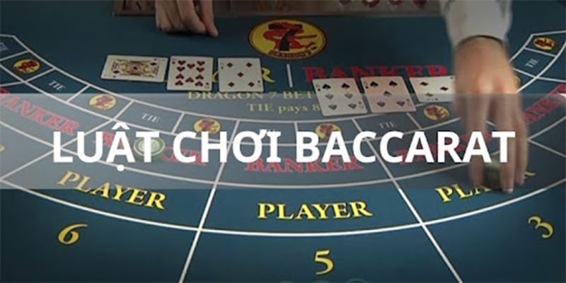 Điều cần biết khi chơi game Baccarat